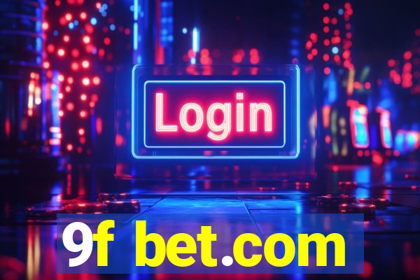 9f bet.com